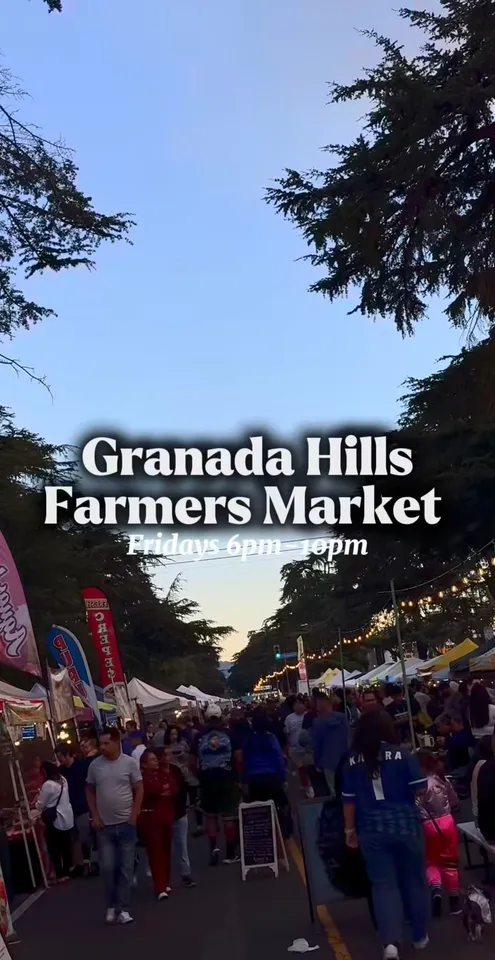 Granada Hills Farmers Market & Food Truck Grubfest