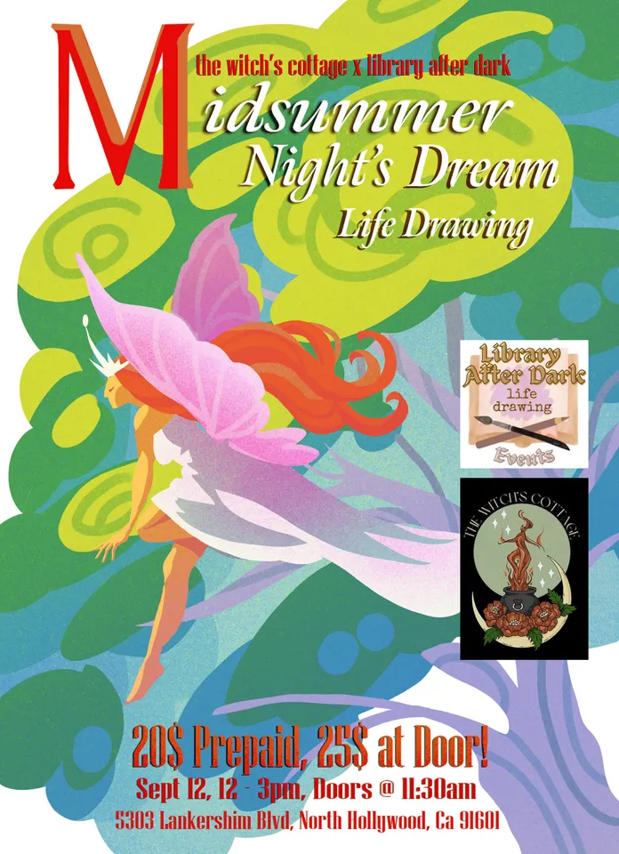 "A Midsummer Night's Dream" Life Drawing at the Witch's Cottage