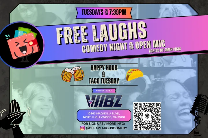 FREE LAUGHS - Comedy Show & Open Mic