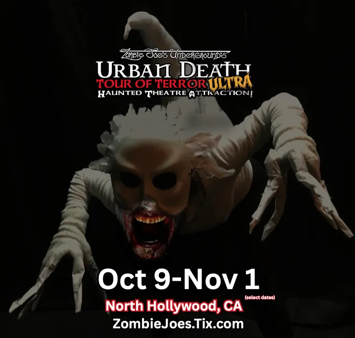 Zombie Joe's Urban Death: Tour of Terror ULTRA