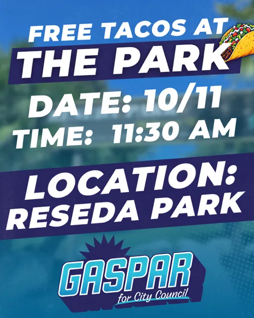 Reseda Park Free Taco & Sno-Cone Party for Gaspar for City Council Campaign