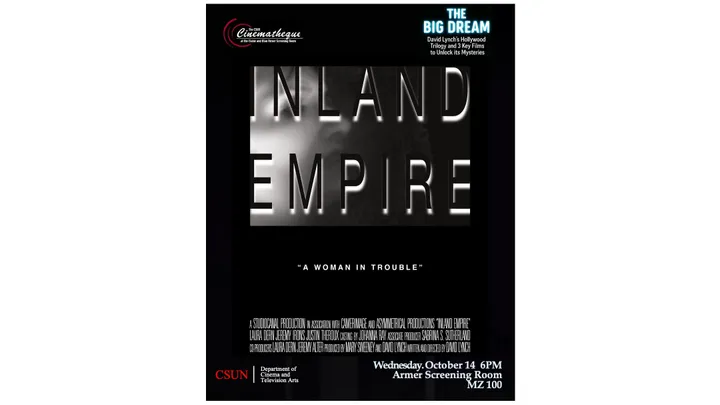 Inland Empire, The Big Dream: David Lynch’s Hollywood Trilogy &3Key Films to Unlock Its Mysteries