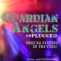 Guardian Angels: Unplugged