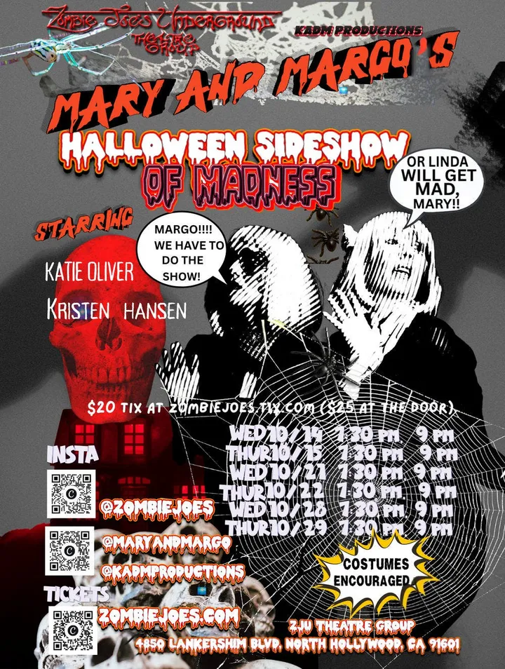Mary and Margo's Halloween Sideshow of Madness